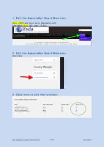 IFSDA user guide  1 Edit the Association Board Members Click LOGIN and log in as an Association with username: A-xy (ex: user: “A-ZA”)