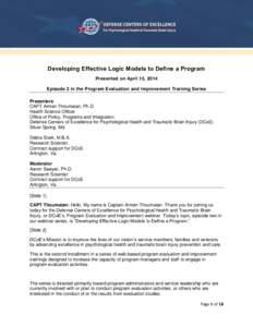 Thought / Logic model / Program evaluation / Defense Centers of Excellence for Psychological Health and Traumatic Brain Injury / Logic / Program management / Software development process / Scientific modelling / Participatory impact pathways analysis / Evaluation methods / Evaluation / Science