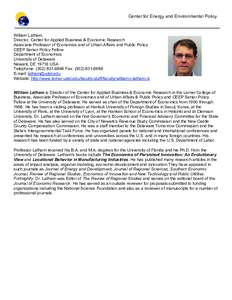 Center for Energy and Environmental Policy  William Latham Director, Center for Applied Business & Economic Research Associate Professor of Economics and of Urban Affairs and Public Policy CEEP Senior Policy Fellow