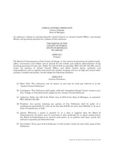 ANIMAL CONTROL ORDINANCE County of Otsego State of Michigan An ordinance relating to and providing for Animal Control, an Animal Control Officer, and Animal Shelter and providing penalties for violation of this ordinance