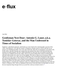 Share Ana Ofak Gentleman Next Door: Antonio G. Lauer, a.k.a. Tomislav Gotovac, and the Man Undressed in Times of Socialism