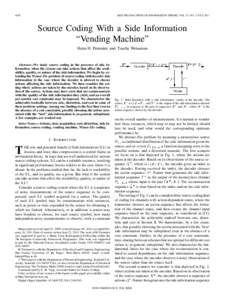 4530  IEEE TRANSACTIONS ON INFORMATION THEORY, VOL. 57, NO. 7, JULY 2011 Source Coding With a Side Information “Vending Machine”