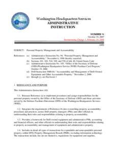 Washington Headquarters Services ADMINISTRATIVE INSTRUCTION NUMBER 94 October 19, 2007 Incorporating Change 1, February 19, 2008