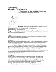 A publication of  Growing New Farmers A northeast service providers consortium  GNF Professional Development Series #218