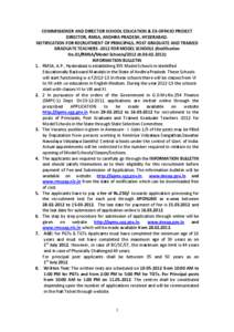 COMMISSIONER AND DIRECTOR SCHOOL EDUCATION & EX-OFFICIO PROJECT DIRECTOR, RMSA, ANDHRA PRADESH, HYDERABAD. NOTIFICATION FOR RECRUITMENT OF PRINCIPALS, POST GRADUATE AND TRAINED GRADUATE TEACHERS[removed]FOR MODEL SCHOOLS (