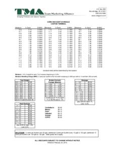 P.O. Box 380 Moundridge, KS3560 www.tmagrain.com  CORN DISCOUNT SCHEDULE