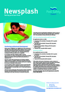 Newsplash Saving precious lives Issue 4, September[removed]A transitional scheme will apply for applications made to renew or