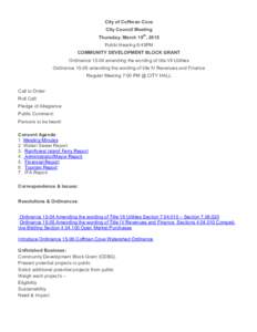 City of Coffman Cove City Council Meeting Thursday, March 19th, 2015 Public Hearing 6:45PM COMMUNITY DEVELOPMENT BLOCK GRANT Ordinanceamending the wording of title Vll Utilities