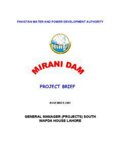 Mirani / Water and Power Development Authority / Dams / Kech District / Mirani Dam