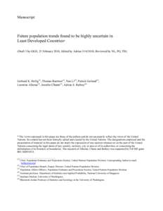 Manuscript:  Future population trends found to be highly uncertain in Least Developed Countries* (Draft 3 by GKH, 25 February 2010, Edited by Adrian, Reviewed by NL, PG, TB)