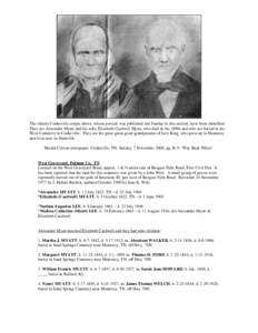 The elderly Cookeville couple above, whose portrait was published last Sunday in this section, have been identified. They are Alexander Myatt and his wife, Elizabeth Cardwell Myatt, who died in the 1890s and who are buri