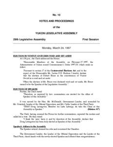 No. 10 VOTES AND PROCEEDINGS of the YUKON LEGISLATIVE ASSEMBLY 29th Legislative Assembly