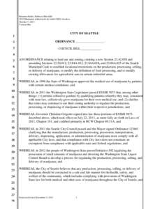 Brennon Staley; Rebecca Herzfeld LEG Marijuana-related activity limits ORD v6a.docx October 7, 2013 Version #6a  CITY OF SEATTLE