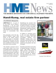 VOLUME 12 - NUMBER 10 OCTOBER 2006 Handi-Ramp, real estate firm partner BY LIZ BEAULIEU, Managing Editor LIBERTYVILLE, Ill. - As part of