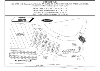 CATHCART PARK ALL SITES (with the exception of tent sites 77, 78, 79 & 80) HAVE 30 AMP SERVICE, WATER AND SEWER. Majority of sites have shade except for #’s 74, 75, 76. PRIME SITES: 5, 6, 14, 15, 23, 69, 70, 71, 72, 73