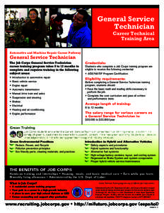 General Service Technician Career Technical Training Area Automotive and Machine Repair Career Pathway