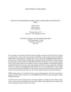 NBER WORKING PAPER SERIES  EFFECTS OF OVERWEIGHT ON RISKY SEXUAL BEHAVIOR OF ADOLESCENT GIRLS Susan Averett Hope Corman