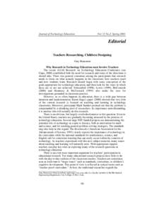 Journal of Technology Education  Vol. 12 No.2, Spring 2001 Editorial Teachers Researching, Children Designing