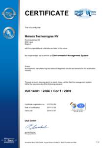 CERTIFICATE This is to certify that Melexis Technologies NV Rozendaalstraat[removed]Ieper