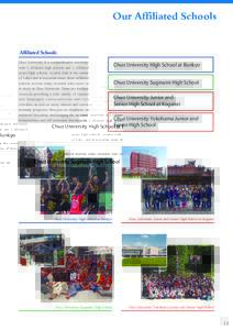 Our Affiliated Schools Affiliated Schools Chuo University is a comprehensive university with 4 affiliated high schools and 2 affiliated  Chuo University High School at Bunkyo