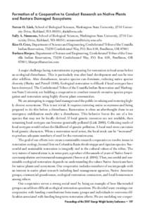 Formation of a Cooperative to Conduct Research on Native Plants and Restore Damaged Ecosystems Steven O. Link, School of Biological Sciences, Washington State University, 2710 University Drive, Richland, WA 99354; slink@