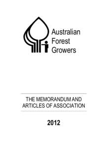 Australian Forest Growers THE MEMORANDUM AND ARTICLES OF ASSOCIATION