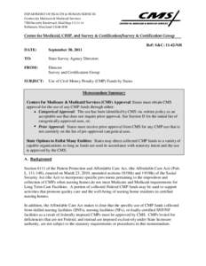 Healthcare / Federal assistance in the United States / Presidency of Lyndon B. Johnson / Nursing home / Nursing / Medicaid / Green House Project / Medicare / Quality improvement organizations / Medicine / Health / Geriatrics