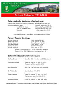 ST. COLMAN’S COLLEGE FERMOY School Calendar[removed]Return dates for beginning of school year: Opening staff meeting and planning (staff only)