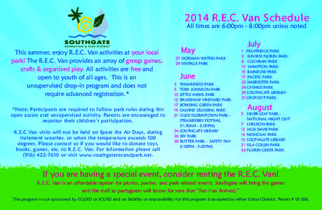2014 R.E.C. Van Schedule All times are 6:00pm - 8:00pm unless noted This summer, enjoy R.E.C. Van activities at your local park! The R.E.C. Van provides an array of group games, crafts & organized play. All activities ar