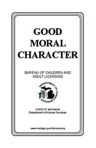 BCAL-PUB-0673, Good Moral Character