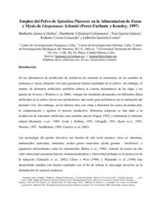 Empleo del Polvo de Spirulina Platensis en la Alimentacion de Zoeas y Mysis de Litopenaeus Schmitti (Perez-Farfante y Kensley, 1997) Barbarito Jaime-Ceballos1, Humberto Villarreal-Colmenares3, Tsai García-Galano2, Rober