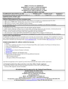 DRILL STATUS GUARDSMAN POSITION VACANCY ANNOUNCEMENT WESTERN AIR DEFENSE SECTOR WASHINGTON AIR NATIONAL GUARD DSG ANNOUNCEMENT[removed]WASHINGTON AIR NATIONAL GUARD