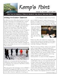 Kemp’s Point Volume 12, Number 1, April 2011 News from the Univ ersity of Wisconsin-Madison’s Kemp Natur al Resour ces Station