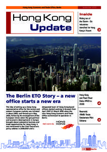 Hong Kong Economic and Trade Office, Berlin  Hong Kong Update  The Berlin ETO Story – a new