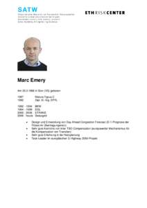 Marc Emery Am[removed]in Sion (VS) geboren[removed]Matura Typus C