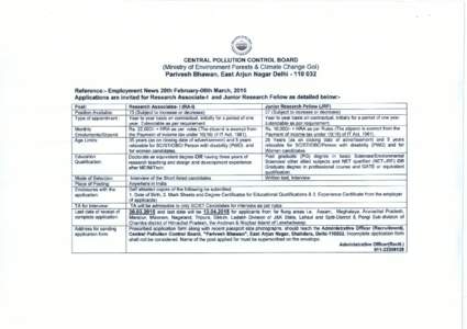 rCENTRAL POLLUTION CONTROL BOARD  (Ministry of Environment Forests & Climate Change Gol) Parivesh Bhawan, East Arjun Nagar DelhiReference:- Employment News 28th February-06th March, 2015 Applications are invit