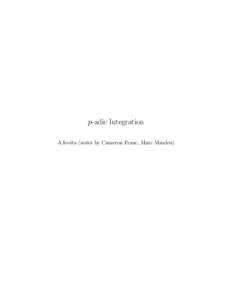 p-adic Integration A.Iovita (notes by Cameron Franc, Marc Masdeu) Contents 1 Period rings 1.1 Ramification . . . . . . . . . .