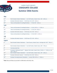 FLORIDA ATLANTIC UNIVERSITY  GRADUATE COLLEGE Summer 2016 Events May 11th