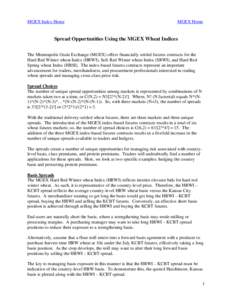 Financial system / Minneapolis Grain Exchange / Options / Futures contract / Hedge / Wheat / Stock market index future / Kansas City Board of Trade / Protein premium / Financial economics / Finance / Futures exchanges