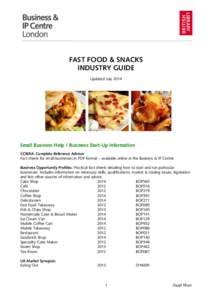 FAST FOOD & SNACKS INDUSTRY GUIDE Updated July 2014 Small Business Help / Business Start-Up Information COBRA: Complete Reference Advisor