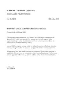 SUPREME COURT OF TASMANIA CIRCULAR TO PRACTITIONERS No. 18 of[removed]October 2013