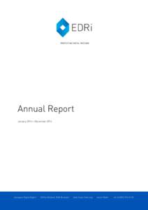 Annual Report January 2014 – December 2014 European Digital Rights  20 Rue Belliard, 1040 Brussels