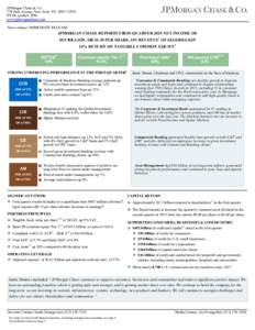 JPMorgan Chase & Co. 270 Park Avenue, New York, NYNYSE symbol: JPM www.jpmorganchase.com News release: IMMEDIATE RELEASE