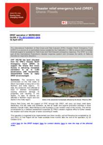 Disaster relief emergency fund (DREF) Ghana: Floods DREF operation n° MDRGH009 GLIDE n° FL[removed]GHA 18 April 2013