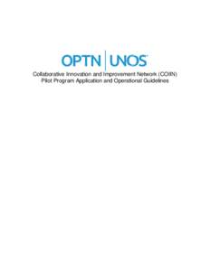 Collaborative Innovation and Improvement Network (COIIN) Pilot Program Application and Operational Guidelines