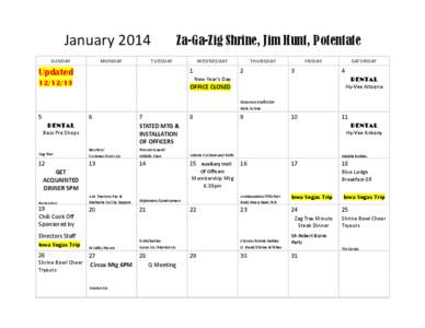 January 2014 SUNDAY MONDAY  Za-Ga-Zig Shrine, Jim Hunt, Potentate