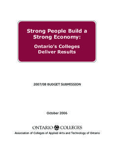 Strong People Build a Strong Economy: Ontario’s Colleges Deliver Results[removed]BUDGET SUBMISSION