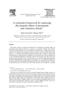 Journal of Economic Dynamics & Control}1546 A systematic framework for analyzing the dynamic e!ects of permanent and transitory shocks夽