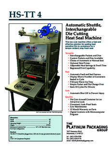 HS-TT 4 Automatic Shuttle, Interchangeable Die Cutting Heat Seal Machine