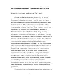 Carbon dioxide / United Nations Framework Convention on Climate Change / Climate change policy / Climatology / Emissions trading / Kyoto Protocol / Greenhouse gas / Kyoto Protocol and government action / United States federal register of greenhouse gas emissions / Carbon finance / Climate change / Environment